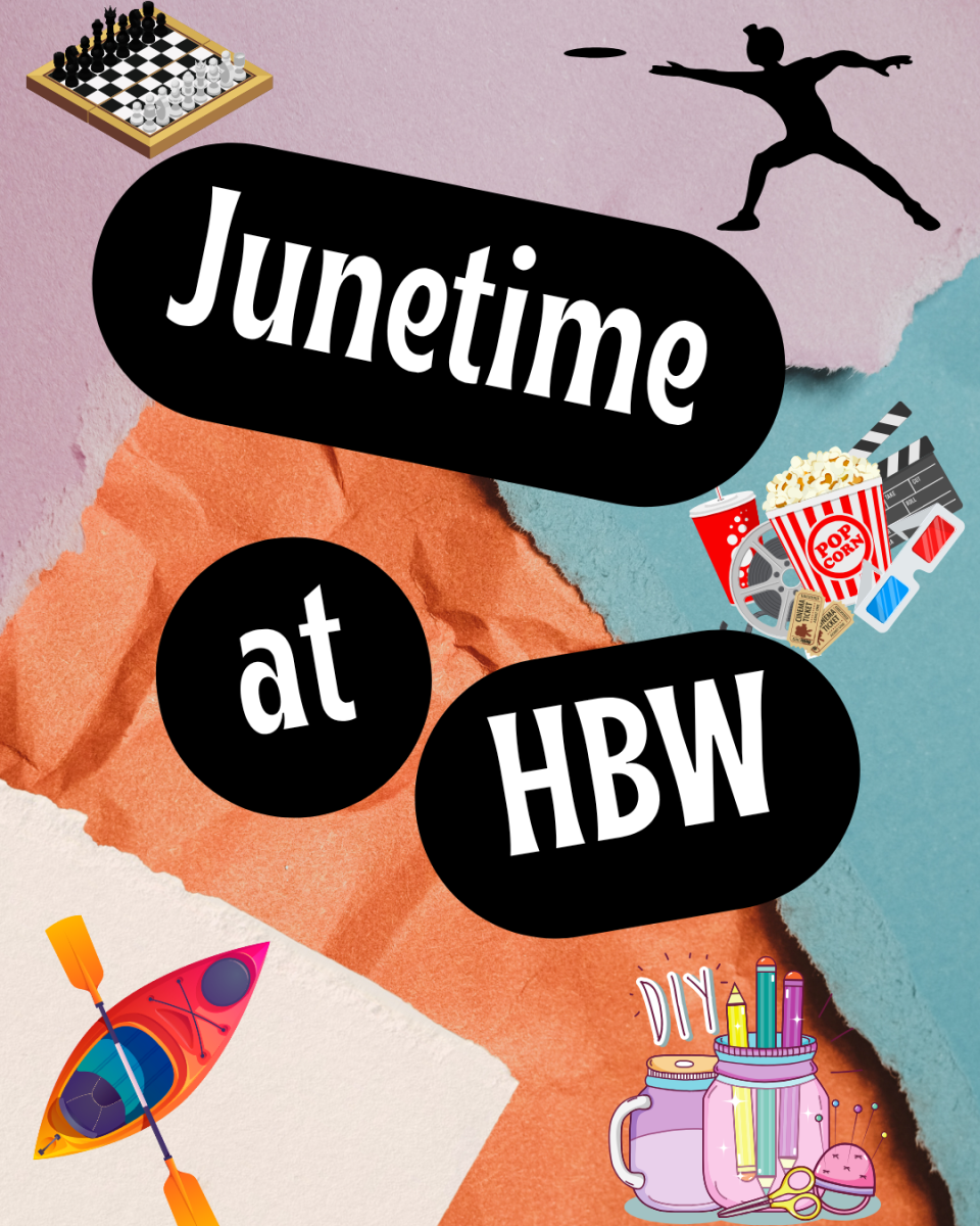 This is the 12th year of Junetime at HBW